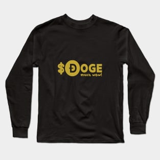 $DOGE - Much Wow! Long Sleeve T-Shirt